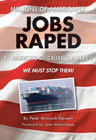 Jobs Raped by Peter Minnock-Stewart